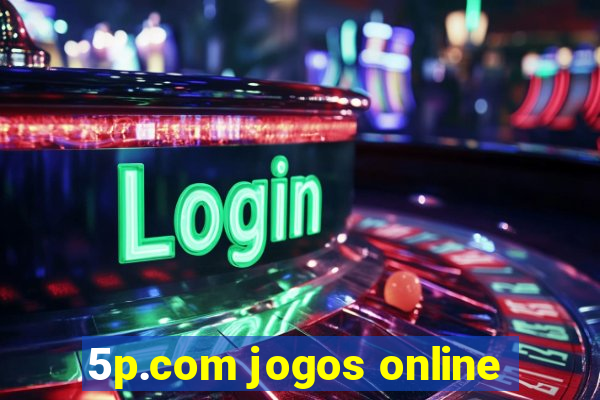 5p.com jogos online